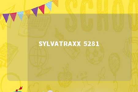 SYLVATRAXX 5281