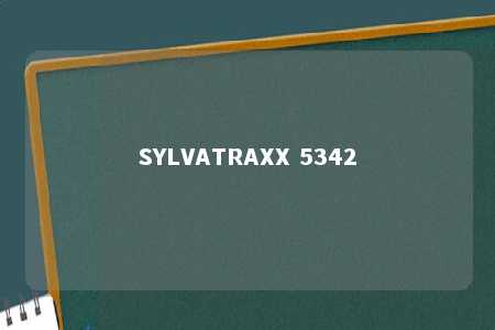 SYLVATRAXX 5342