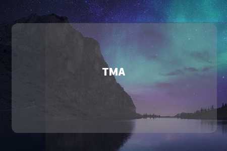 TMA